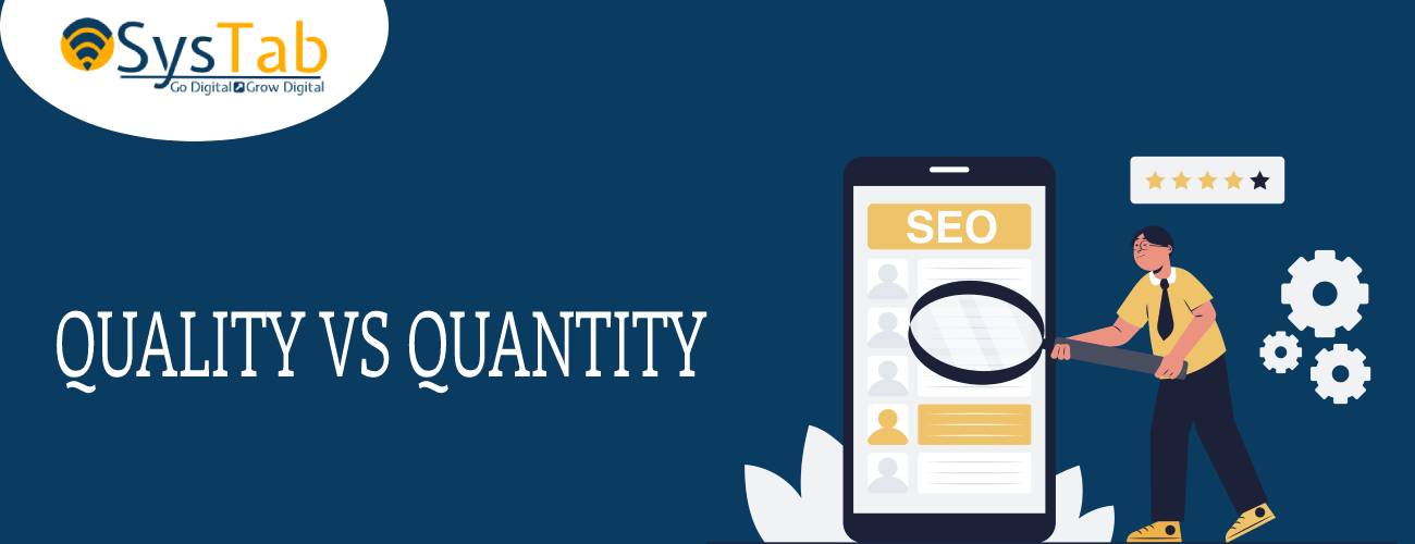 Quality Vs Quantity Link Building Strategies by SysTab
